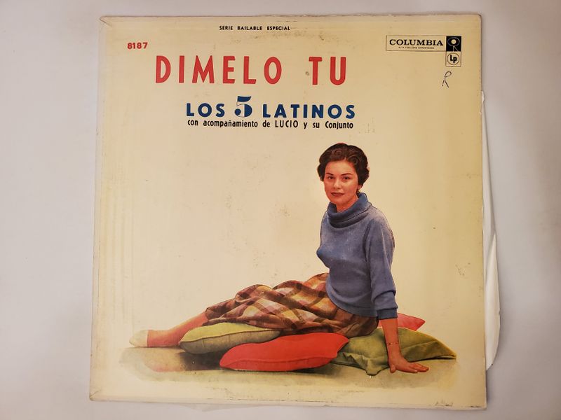 Los 5 Latinos con acompa?amiento de Lucio y su Conjunto D?melo T? vinyl record